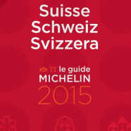 Guide Michelin Schweiz 2015